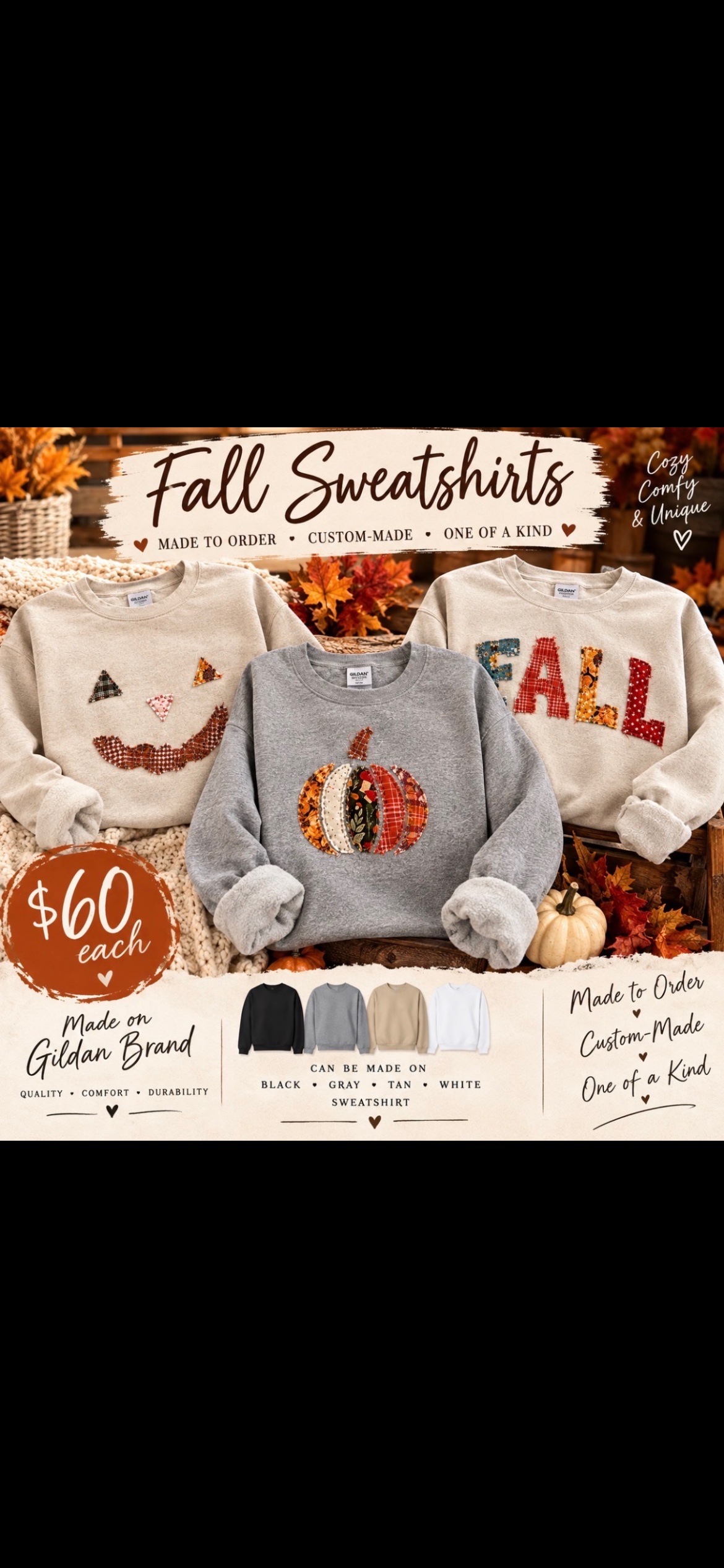 Custom fall sweatshirts in black gray tan and white